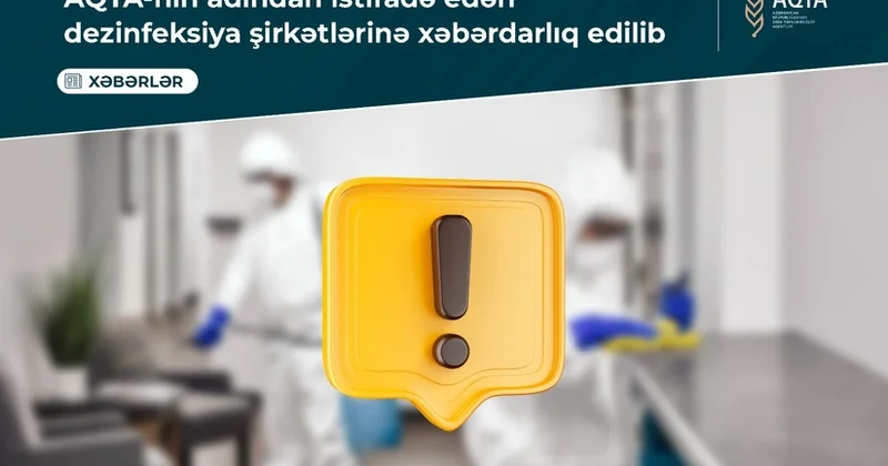 AQTA nın adından obyektlərə dezinfeksiyalarla bağlı saxta müraciətlər edənlərə xəbərdarlıq edilib