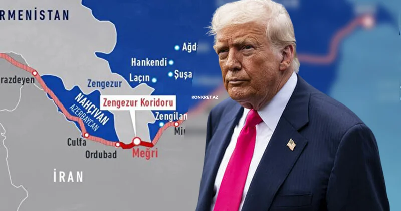“Tramp Yolu” Azərbaycana bunları verəcək ŞAD XƏBƏR KONKRET