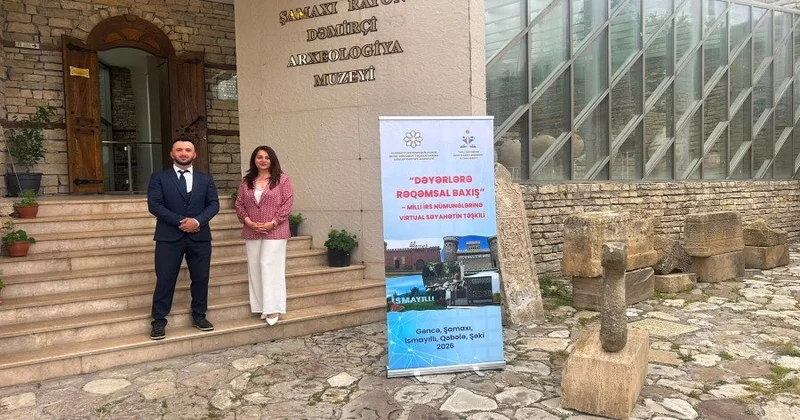 “Dəyərlərə rəqəmsal baxış” milli irs nümunələrinə virtual səyahətin təşkili layihəsi davam edir