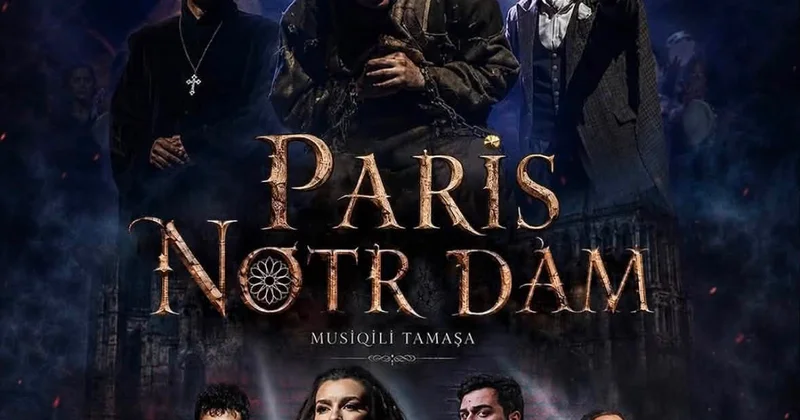 Sezonun son uğurlu tamaşası “Paris Notr Dam”