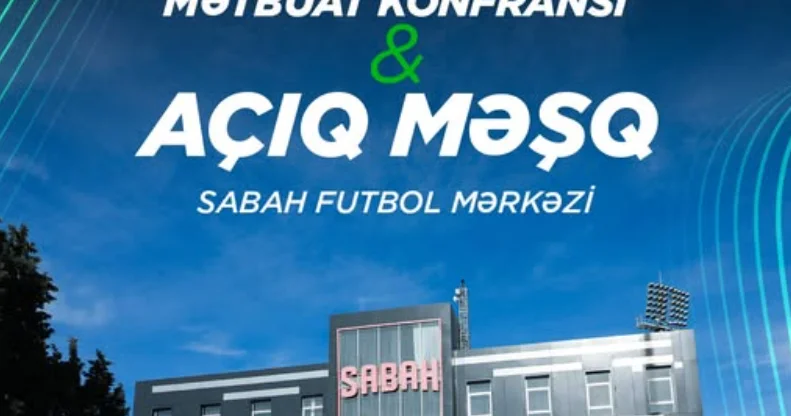 “Sabah”ın baş məşqçisi Şüvəlanda danışacaq