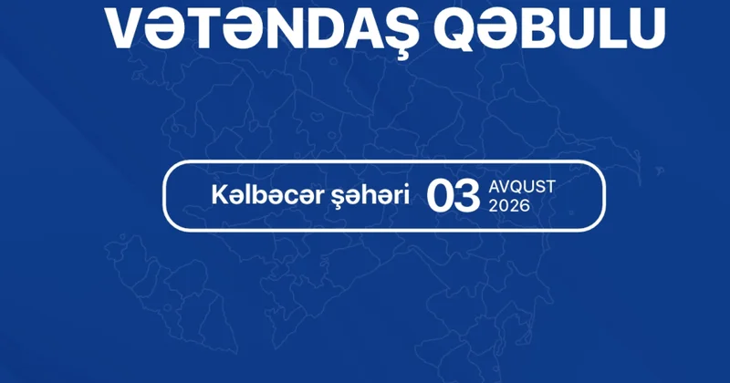 Dövlət Komitəsinin sədri Kəlbəcərdə vətəndaşların müraciətlərini dinləyəcək