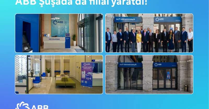 ABB Şuşada da filial yaratdı