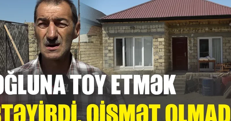 Evi zülmlə tikmişdi, oğluna toy etmək istəyirdi Abşerondakı dəhşətli qətlin TƏFƏRRÜATI