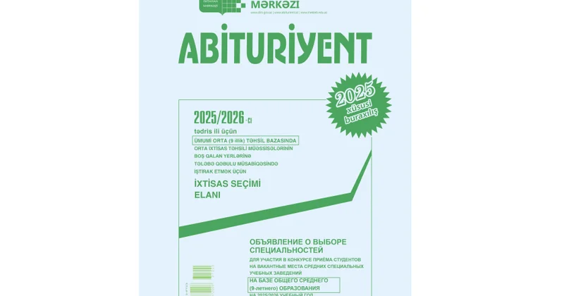 Kolleclərin boş qalan yerlərinə qəbula aid “Abituriyent” jurnalının xüsusi buraxılışı nəşr edilib