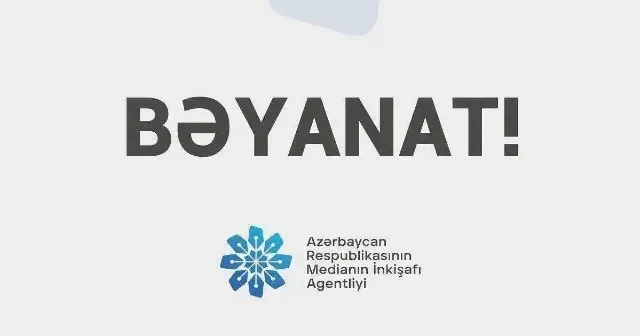 Medianın İnkişafı Agentliyi Bəyanat YAYDI