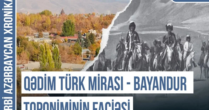 Qərbi Azərbaycan Xronikası: Bayandur, Bayandur bulağı Türk tarixinin izi