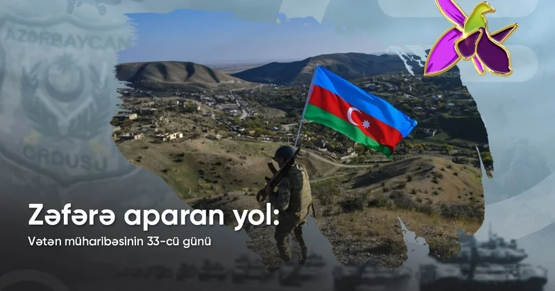 Vətən müharibəsinin 33 cü günü Düşmən xeyli sayda itki verir