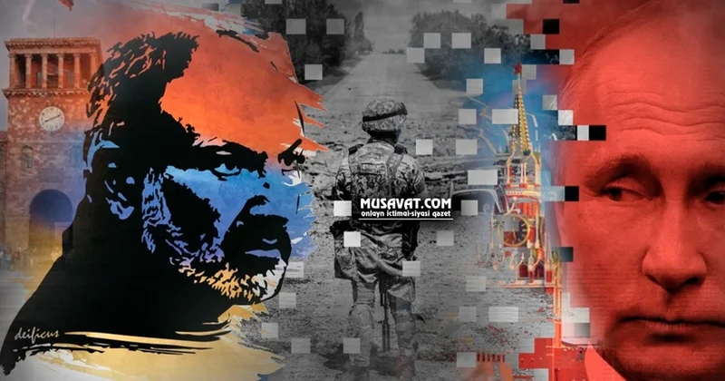 İrəvanın Rusiya xilaskar deyil mesajının gizli hədəfi: Paşinyan Kremlə qarşı yeni erməni ideologiyası yaradır