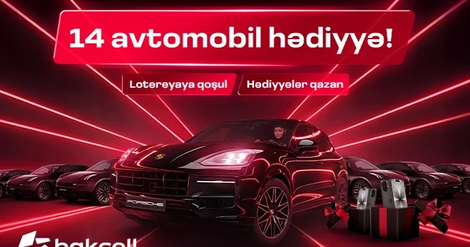 Həyəcan zirvədədir Bakcell bu gün 4 cü avtomobili hədiyyə edir!