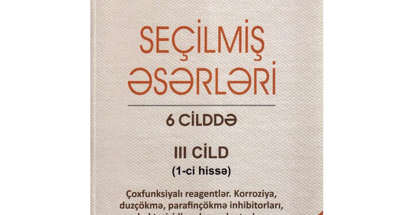 Çoxfunksiyalı reagentlərə həsr olunmuş yeni monoqrafiya çapdan çıxıb