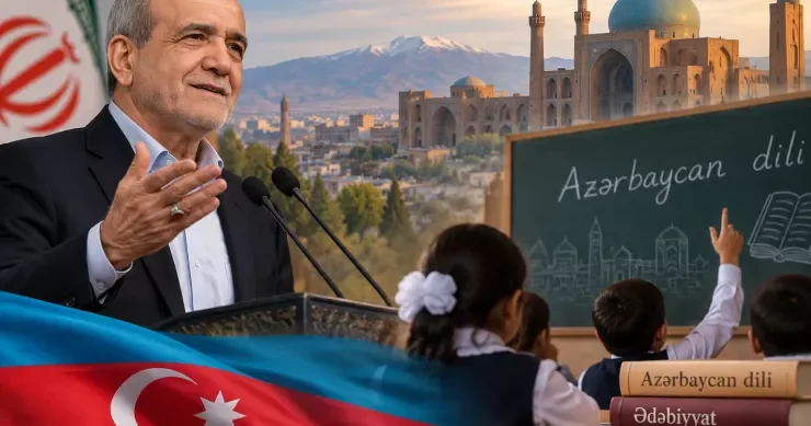 Pezeşkianın ana dili sevgisi: İranda Azərbaycan məktəbləri üçün yeni ümid