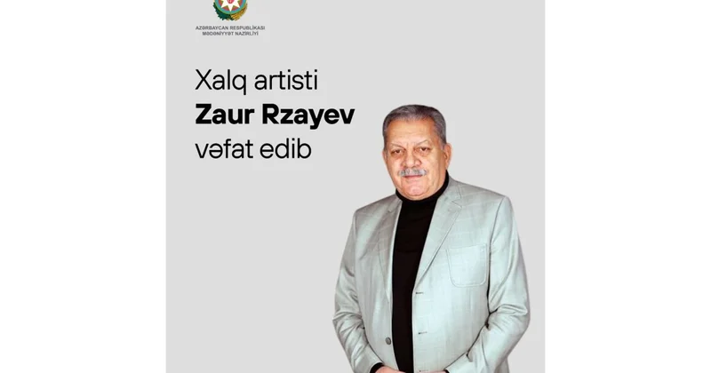 Mədəniyyət Nazirliyi Zaur Rzayevin vəfatı ilə əlaqədar başsağlığı verib