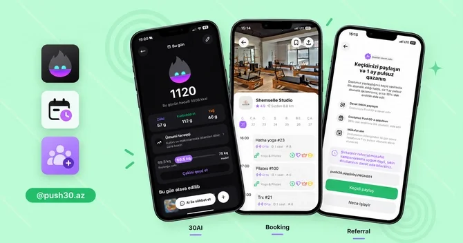 Push30 tətbiqində gündəlik həyatı asanlaşdıran 5 yenilik