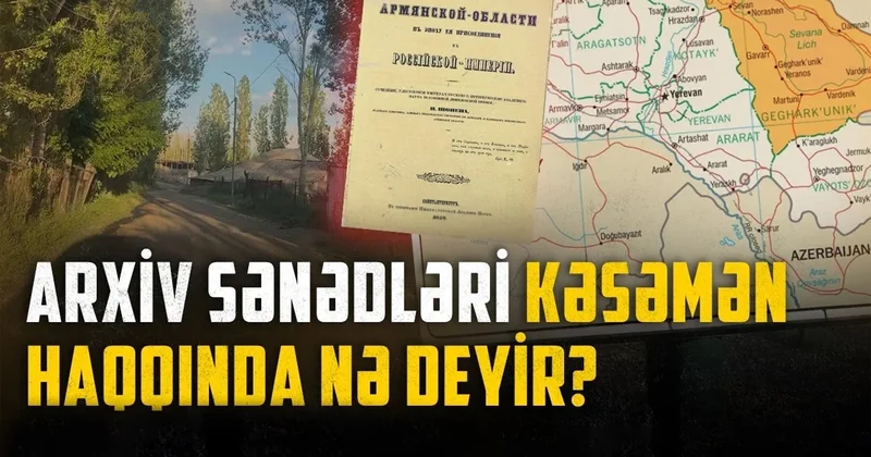 Yoxa çıxmış sivilizasiya nın daha bir tapıntısı: Kəsəmən kəndi Foto/Video