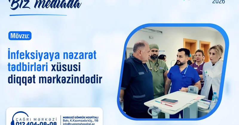 İnfeksiyaya nəzarət tədbirləri xüsusi diqqət mərkəzindədir
