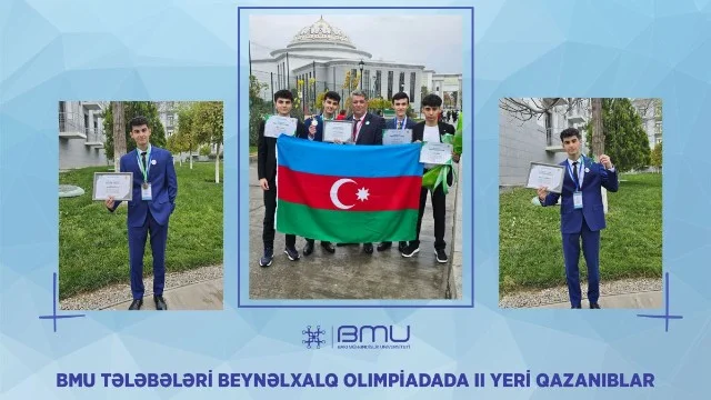 BMU tələbələri beynəlxalq olimpiadada II yeri qazanıblar