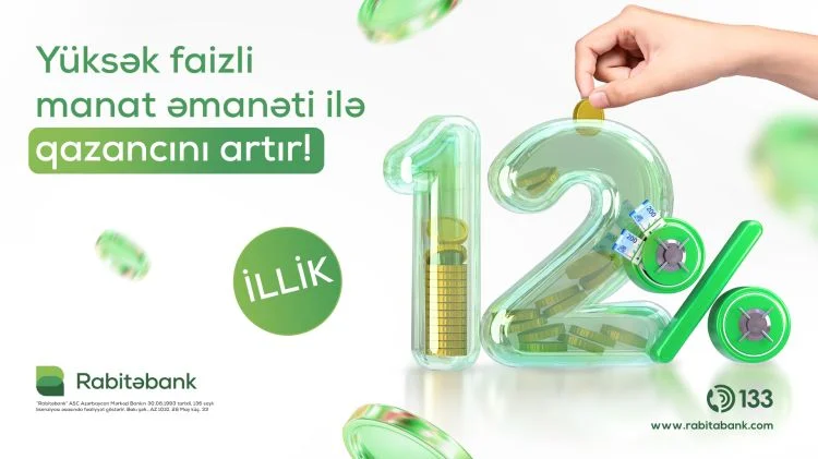 Rabitəbankda etibarlı əmanətiniz rahat gəlir GƏTİRƏCƏK