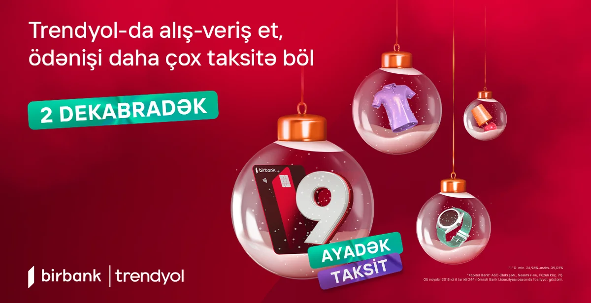 Birbank taksit kartı ilə “Trendyol”da 9 aylıq faizsiz taksit fürsəti