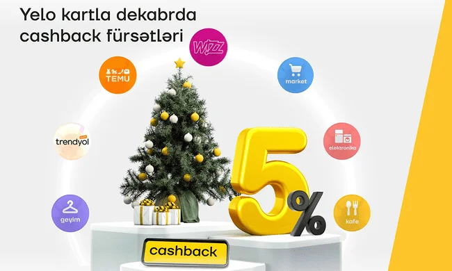 Yelo kartın dekabr üçün cashback fürsətləri!