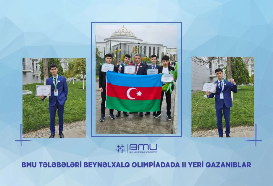 BMU tələbələri beynəlxalq olimpiadada uğur qazanıblar AZƏRTAC