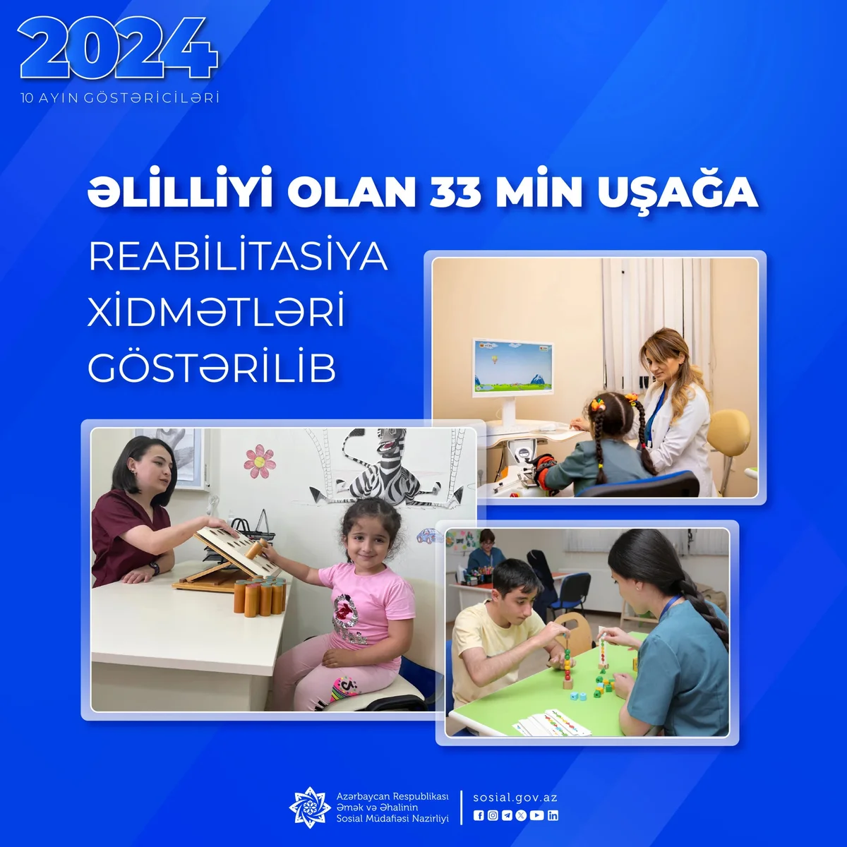 Əlilliyi olan 33 min uşağa reabilitasiya xidmətləri göstərilib