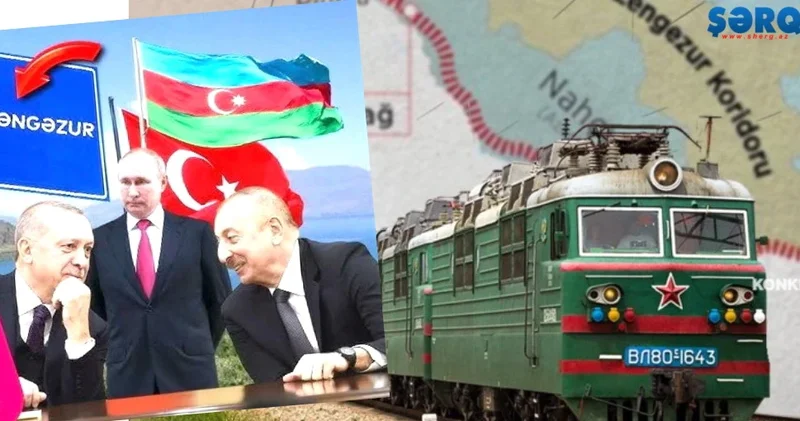 Zəngəzur dəhlizi Cənubi Qafqazın güc xəritəsini yenidən cızır TƏHLİL