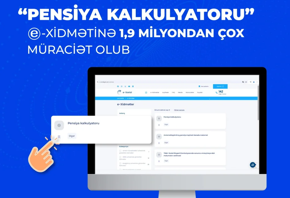 “Pensiya kalkulyatoru” exidmətinə 1,9 milyondan çox müraciət olub AZƏRTAC