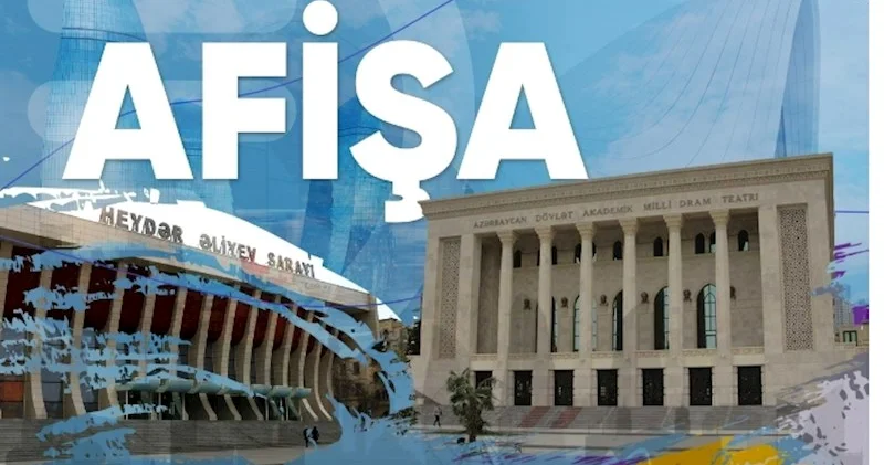 Köhnə ilin sonu, yeni ilin əvvəlində Bakıda keçiriləcək mədəni tədbirlər AFİŞA