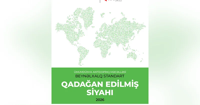 Qadağan edilmiş maddələrin siyahısı AMADA tərəfindən tərcümə olundu