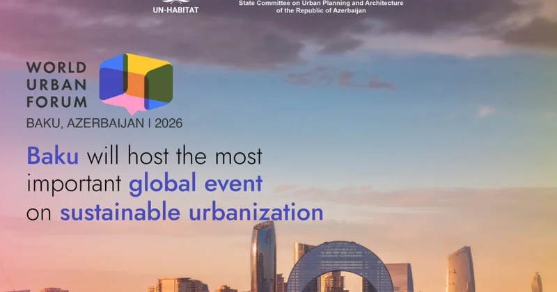 Azərbaycanın şəhərsalma modeli: Təcrübədən qlobal etimada doğru Məqalə