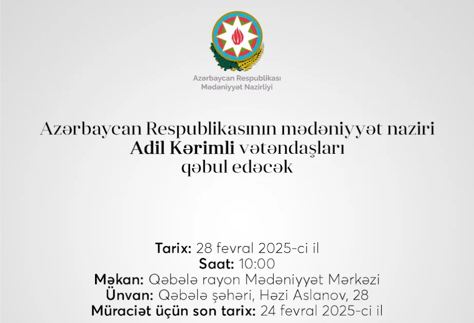 Mədəniyyət naziri Adil Kərimli Qəbələdə vətəndaş qəbulu keçirəcək