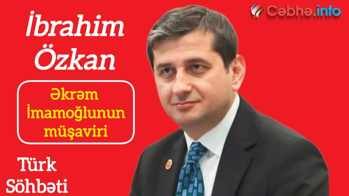 Əkrəm İmamoğlunun müşaviri: “2015 ci ildə Meral Akşenerə nazir olmaq təklif edilmişdi” MÜSAHİBƏ