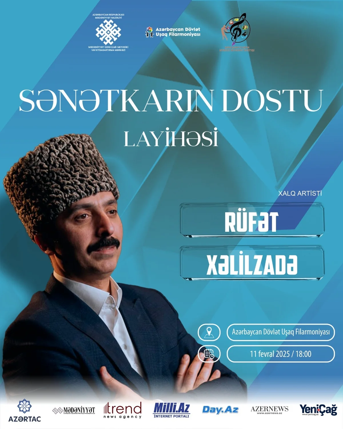 “Sənətkarın dostu” layihəsinin növbəti qonağı xoreoqraf Rüfət Xəlilzadə olacaq