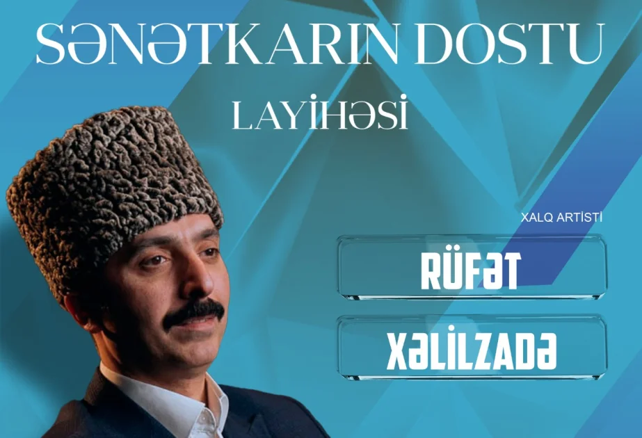 “Sənətkarın dostu” layihəsi davam edir