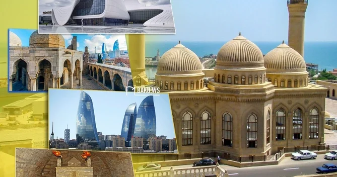 Bakının ən gəzməli və görməli yerləri FOTO