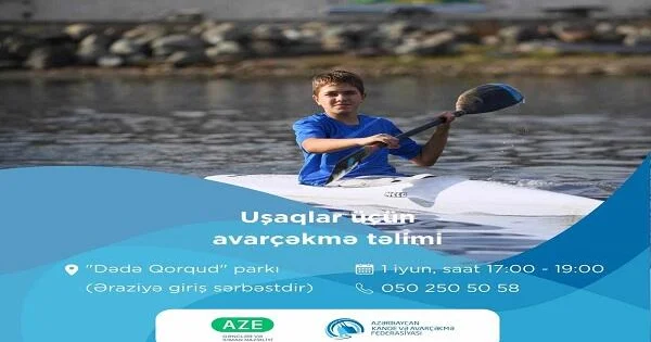 Dədə Qorqud da avarçəkmə təlimi keçiriləcək