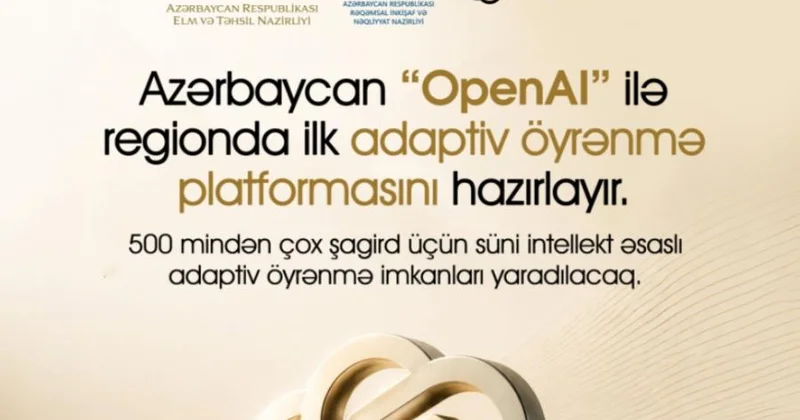 500 mindən çox şagird üçün süni intellekt əsaslı adaptiv öyrənmə imkanlarının yaradılması nəzərdə tutulur