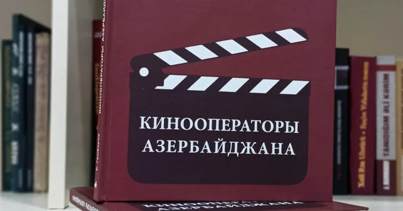 “Azərbaycan kinooperatorları” kitabı nəşr olunub