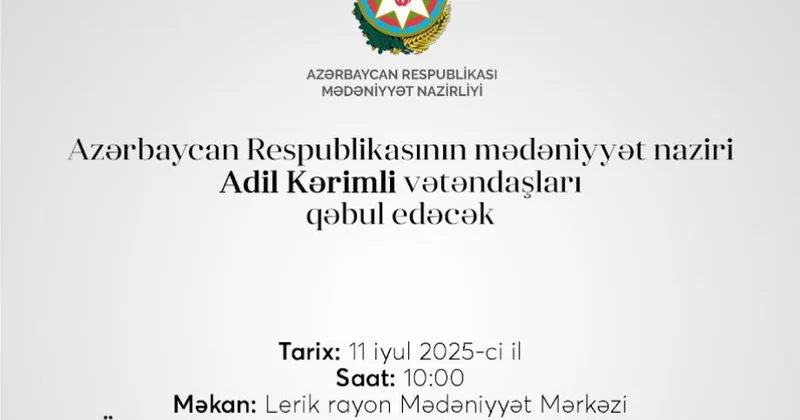 Mədəniyyət naziri Lerikdə vətəndaşların müraciətini dinləyəcək