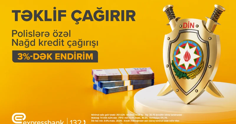 Azərbaycan polisinə özəl kredit təklifi