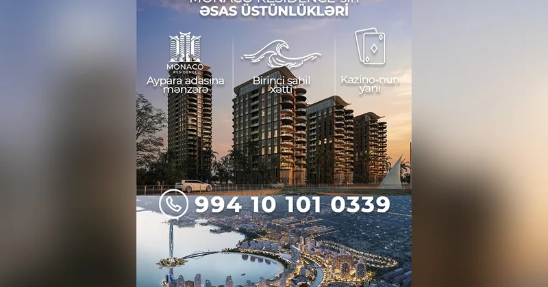 “Monaco Residence” “Sea Breeze”də Ayparanın önündə möhtəşəm layihə