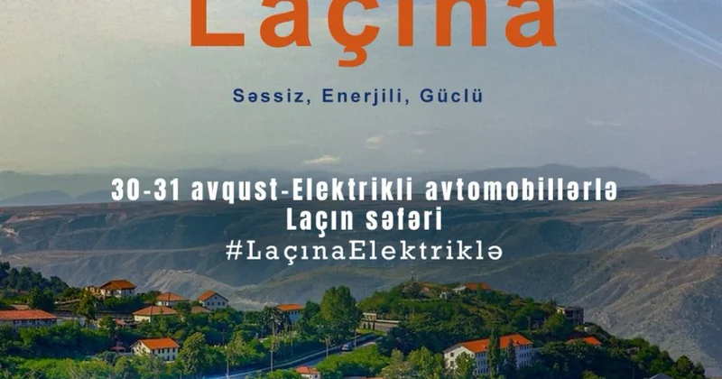 “EkoKarvan elektrik avtomobillərin Laçına səfəri” adlı ekoloji yürüş başlayıb
