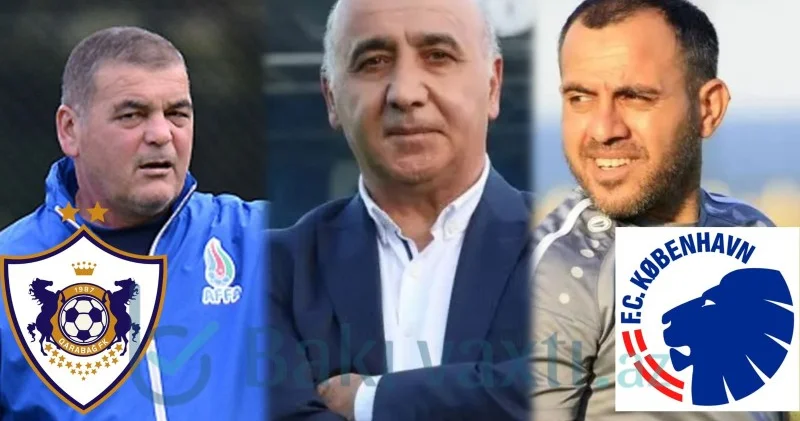 Qarabağın Kopenhagen sınağından NƏLƏR GÖZLƏYƏK? Futbolun ustaları DANIŞDI