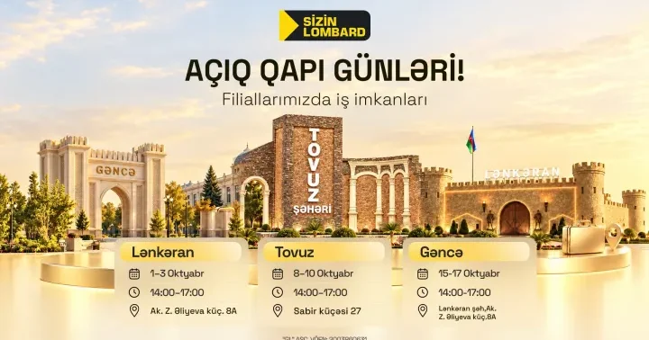 Sizin Lombard “Açıq qapı günləri” keçirəcək