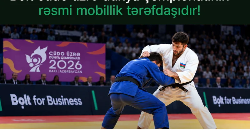 ® “Bolt” cüdo üzrə dünya çempionatının rəsmi mobillik tərəfdaşıdır
