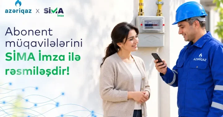 “Azəriqaz” abonentləri müqavilələri SİMA ilə rəqəmsal imzalayacaq