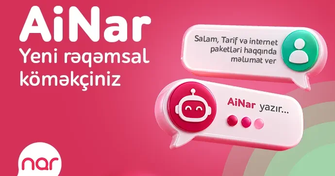 “Nar” “AiNar” rəqəmsal köməkçisini istifadəyə VERDİ