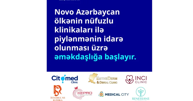 ® Novo Azərbaycan ölkənin nüfuzlu klinikaları ilə piylənmənin idarə olunması üzrə əməkdaşlığa başlayır