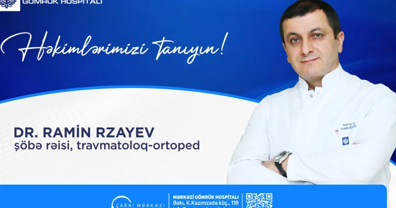 ® Ən müasir metodlarla xəstələrə sağlamlıq bəxş edən həkim